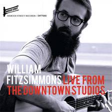 William Fitzsimmons : Live from the Downtown Studios